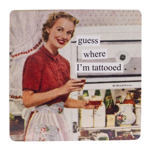 Anne Taintor Magnet, "tattoo"