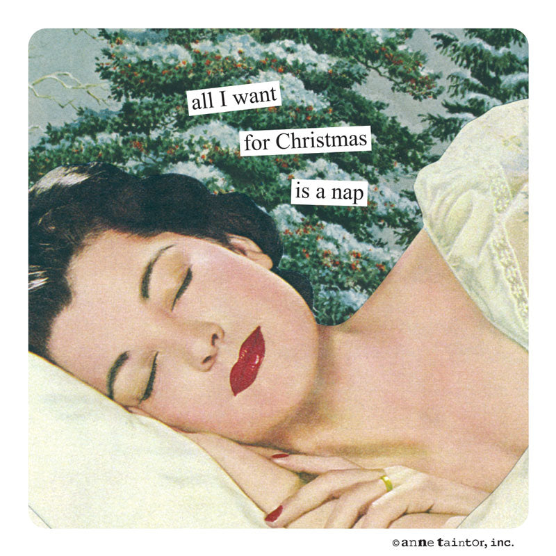 Anne Taintor Christmas magnet, a nap