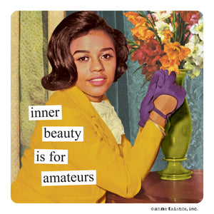 Anne Taintor magnet 'inner beauty'