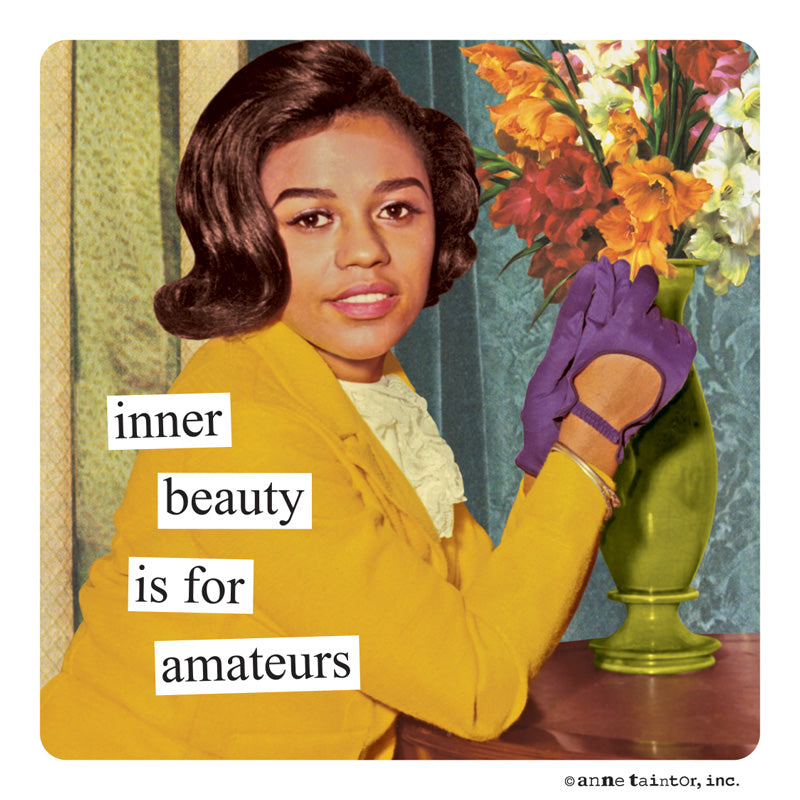 Anne Taintor magnet 'inner beauty'