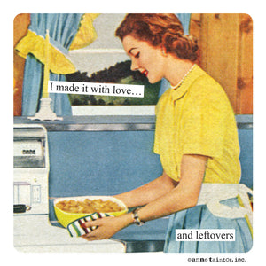 Anne Taintor magnet "leftovers"