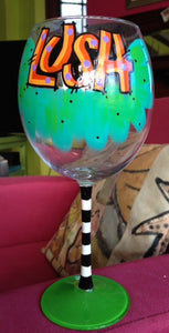 Hand-Painted Wine Goblet "LUSH"