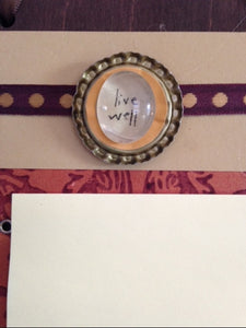 Post-It Note Holder - "live well"