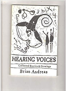 Brian Andreas Book "Hearing Voices"