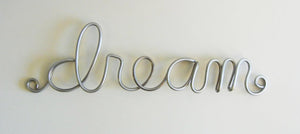DREAM aluminum word sculpture