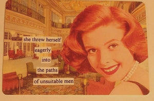 Anne Taintor Postcard with Magnet "unsuitable men"