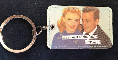 Anne Taintor Vinyl Key Ring, Plan B