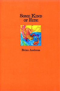 Brian Andreas Book Some Kind of Ride
