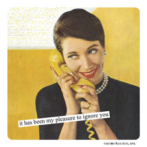 Anne Taintor Magnet, "ignore"